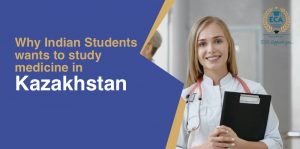 Why indian student want to study in kazakhstan